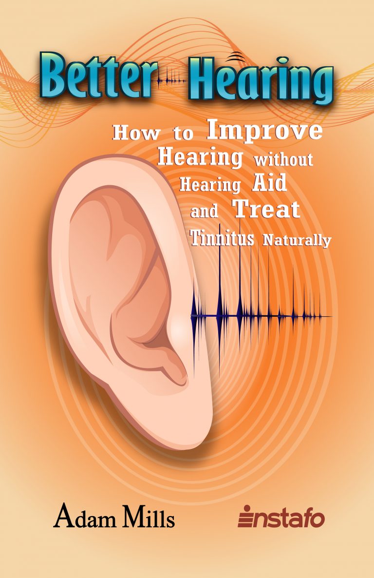 Better Hearing How to Improve Hearing without a Hearing Aid and Treat Tinnitus Naturally instafo
